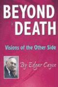 Edgar Cayce, Edgar (Edgar Cayce) Cayce - Beyond Death, Häftad