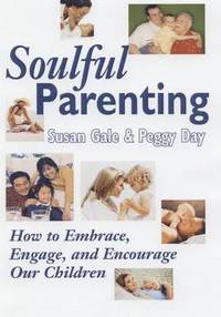 bokomslag Soulful Parenting