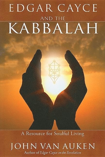 Edgar Cayce and the Kabbalah 1