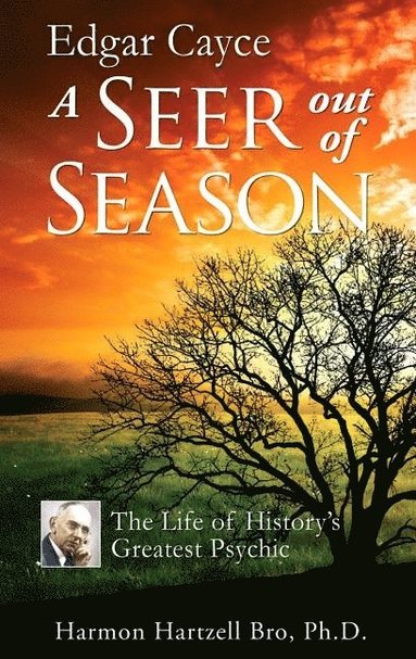 bokomslag Edgar Cayce: a Seer out of Season