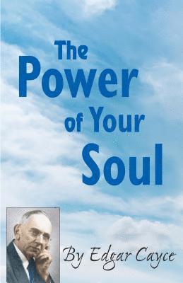 Edgar Cayce, Edgar (Edgar Cayce) Cayce - Power of Your Soul, Häftad
