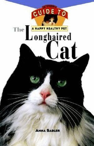 Sadler - Longhaired Cats: An Owner's Guide, Inbunden