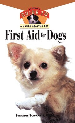 bokomslag First Aid for Dogs