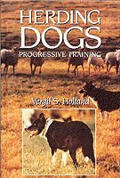 Vergil S. Holland, Vergil S Holland - Herding Dogs, Inbunden