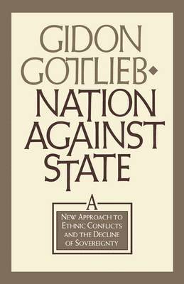 Gidon Gottleib, Gidon Gottlieb, Gildon Gottlieb - Nation Against State, Häftad
