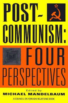 Michael Mandelbaum - Post-communism, Häftad