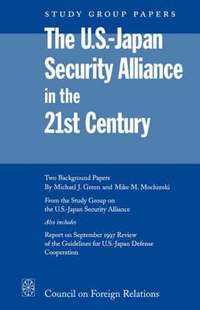 bokomslag US-Japan Security Alliance in the 21st Century