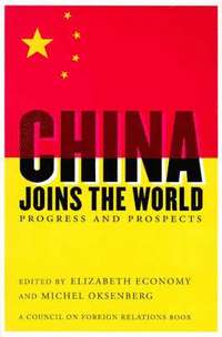 bokomslag China Joins the World Progress & Prospects