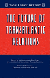 bokomslag The Future of Transatlantic Relations