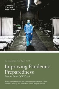 bokomslag Improving Pandemic Preparedness: Lessons From COVID-19