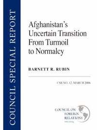 bokomslag Afghanistan's Uncertain Transition from Turmoil to Normalcy