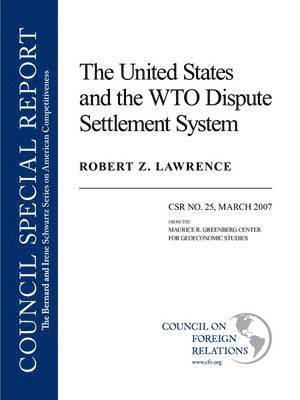 bokomslag The United States and the WTO Dispute System