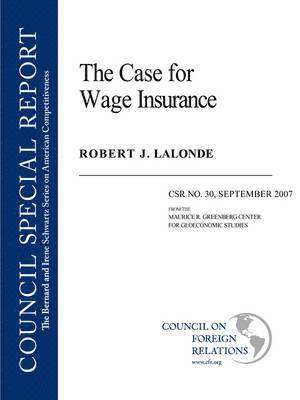 bokomslag The Case for Wage Insurance