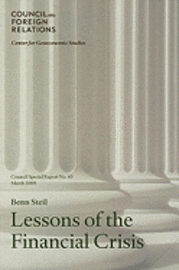 Benn Steil - Lessons of the Financial Crisis, Häftad