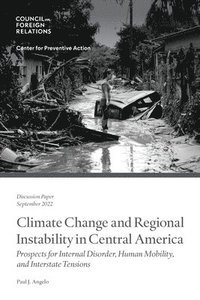 bokomslag Climate Change and Regional Instability in Central America