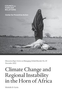 bokomslag Climate Change and Regional Instability in the Horn of Africa