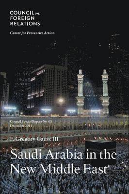 Saudi Arabia in the New Middle East