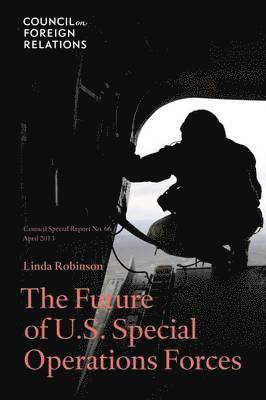 The Future of U.S. Special Operations Forces 1