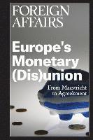 Gideon Rose - Europe's Monetary (Dis)union, Häftad