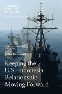 bokomslag Keeping the U.S.-Indonesia Relationship Moving Forward