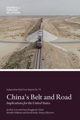 bokomslag China's Belt and Road: Implications for the United States