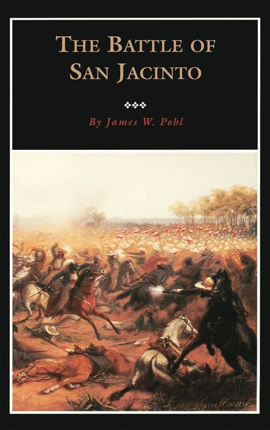 bokomslag Battle San Jacinto