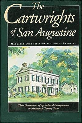 Cartwrights of San Augustine 1