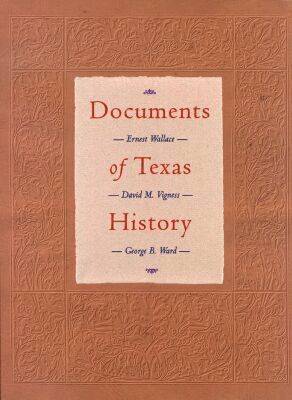 Documents of Texas History 1