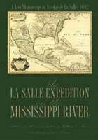 La Salle Expedition on the Mississippi River 1