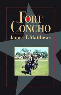 bokomslag Fort Concho