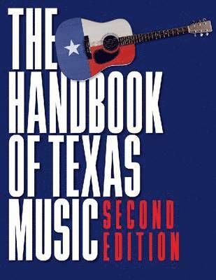 bokomslag Handbook of Texas Music