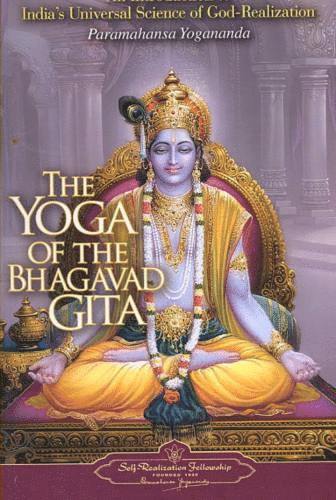 bokomslag The Yoga of the Bhagavad Gita