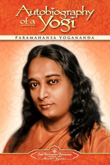Paramahansa Yogananda - Autobiography of a Yogi, Häftad