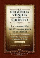 bokomslag La Segunda Venida de Cristo, Volumen II
