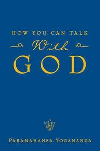 bokomslag How You Can Talk with God
