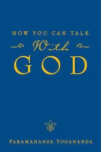 bokomslag How You Can Talk with God