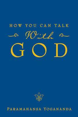 bokomslag How You Can Talk with God