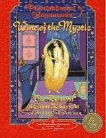 bokomslag Wine Of The Mystic: The Rubaiyat Of Omar Khayyam--A Spiritua