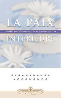 bokomslag La Paix Interieure