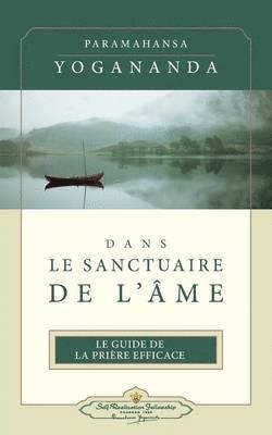 bokomslag Dans Le Sanctuaire de L'Ame (ISS French)