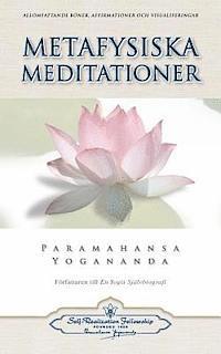 Metafysiska Meditationer (Metaphysical Meditations - Swedish) 1