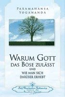 Warum Gott das Böse zulässt