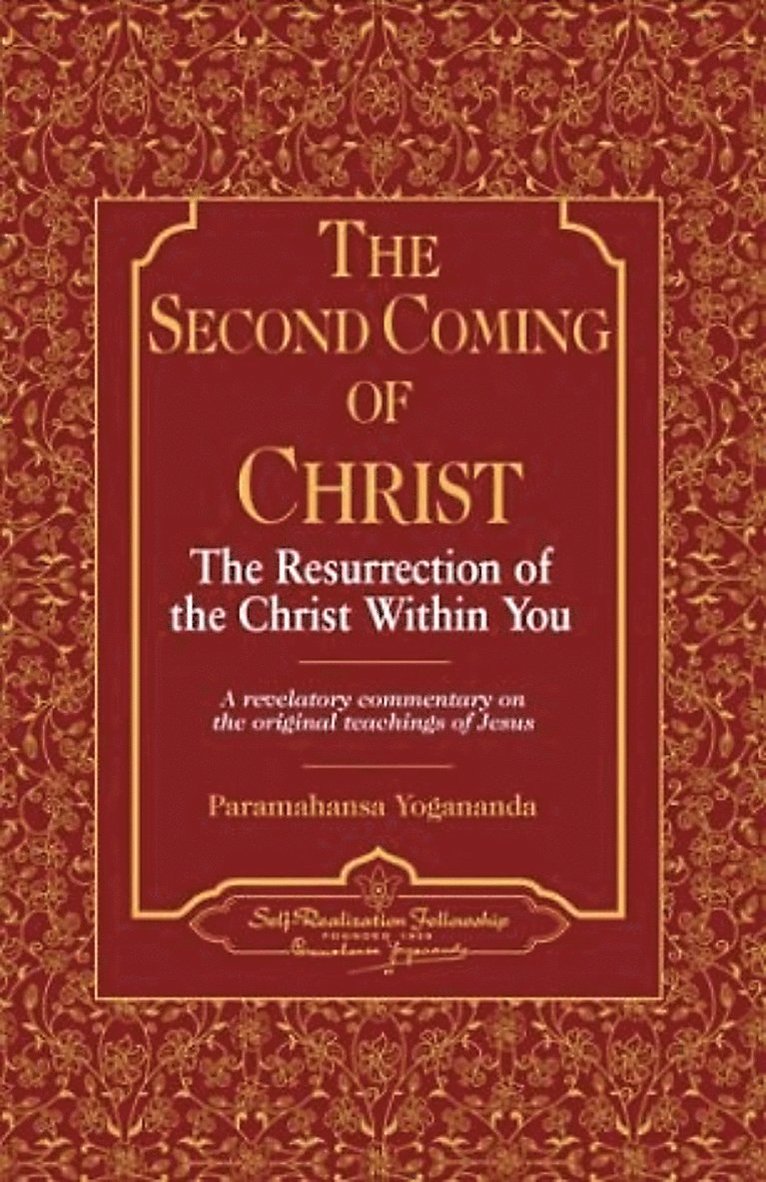 Paramahansa Yogananda, Yogananda - Second Coming of Christ, Inbunden