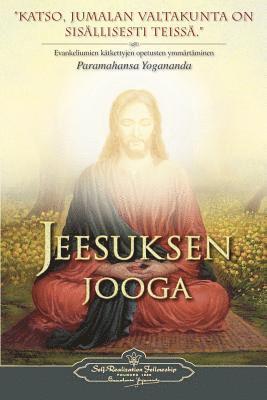 Jeesuksen jooga - The Yoga of Jesus (Finnish) 1