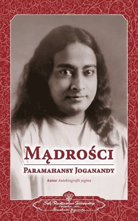 bokomslag Sayings of Paramahansa Yogananda (Polish)