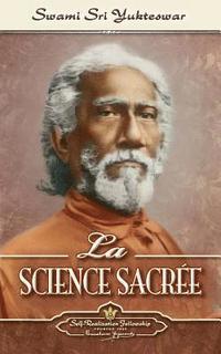 bokomslag La Science Sacre (The Holy Science-French)