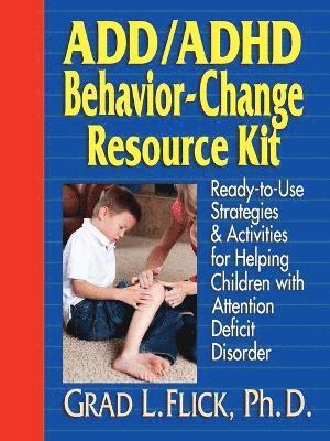 bokomslag ADD / ADHD Behavior-Change Resource Kit