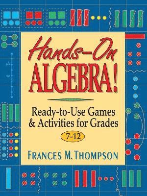 Hands-On Algebra! 1