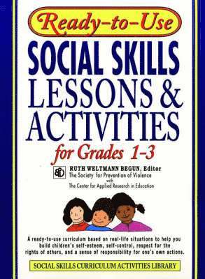 Ruth Weltmann Begun - Ready-to-Use Social Skills Lessons & Activities for Grades 1-3, Häftad