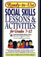 bokomslag Ready-To-Use Social Skills Lessons and Activities for Grades 7 - 12